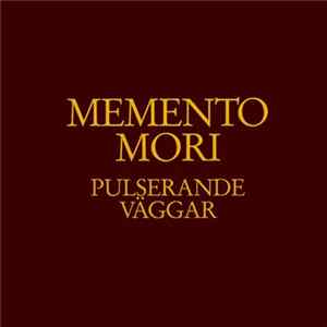 Memento Mori - Pulserande Väggar FLAC