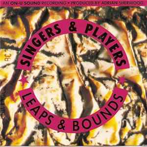 Singers & Players - Leaps & Bounds FLAC