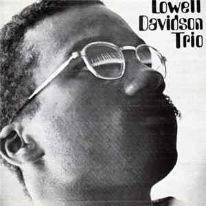 Lowell Davidson Trio - Lowell Davidson Trio FLAC