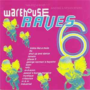 Various - Warehouse Raves 6 FLAC
