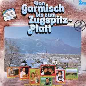 Various - Von Garmisch Bis Zum Zugspitzblatt FLAC