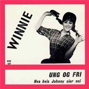Winnie - Ung Og Fri / Hva Hvis Johnny Sier Nei FLAC