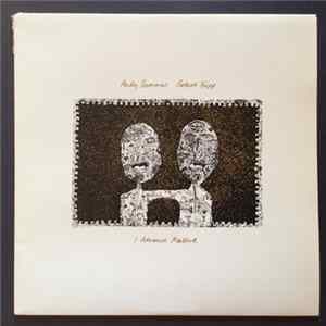 Andy Summers & Robert Fripp - I Advance Masked FLAC