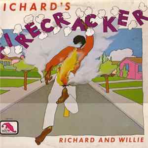 Richard And Willie - Richard's Firecracker FLAC