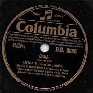 Antonio, Manolo Manzanilla / Rosario And Antonio - Caña / Zorongo Gitano FLAC