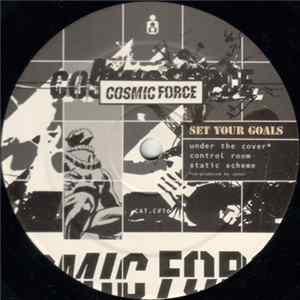 Cosmic Force - Set Your Goals FLAC