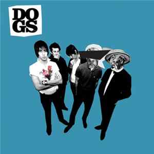 Dogs - Tall Stories From Under The Table FLAC