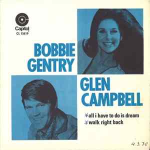 Bobbie Gentry And Glen Campbell - All I Have To Do Is Dream FLAC