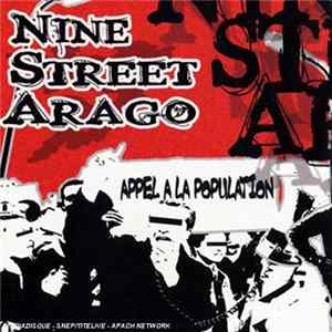 Nine Street Arago - Appel A La Population FLAC