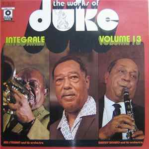 Rex Stewart And His Orchestra / Barney Bigard And His Orchestra - The Works Of Duke - Integrale Volume 13 FLAC