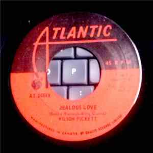 Wilson Pickett - Jealous Love FLAC