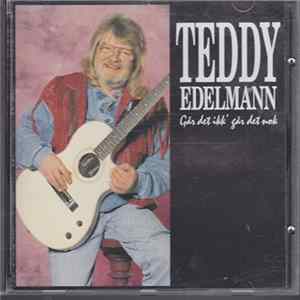 Teddy Edelmann - Går Det Ikk' Går Det Nok FLAC