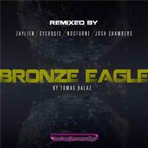 Tomas Balaz - Bronze Eagle FLAC