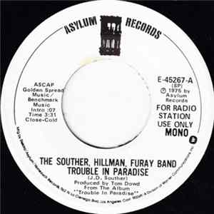 The Souther-Hillman-Furay Band - Trouble In Paradise FLAC
