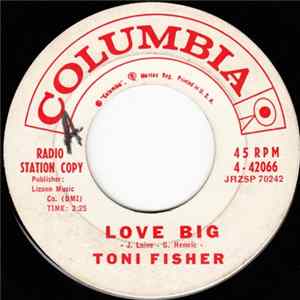 Toni Fisher - Love Big FLAC