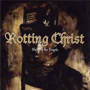 Rotting Christ - Sleep Of The Angels FLAC