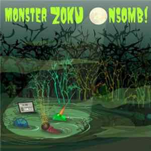Monster Zoku Onsomb! - Monster Zoku Onsomb! FLAC