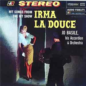 Jo Basile, His Accordion And Orchestra - Hit Songs From The Hit Show Irma La Douce FLAC