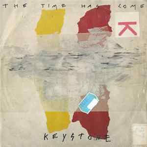 Keystone - The Time Has Come FLAC