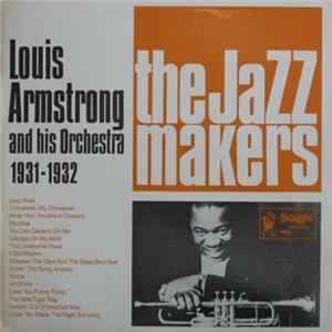 Louis Armstrong And His Orchestra - 1931-1932 FLAC