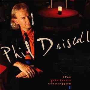 Phil Driscoll - The Picture Changes FLAC
