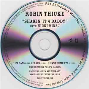 Robin Thicke With Nicki Minaj - Shakin' It 4 Daddy FLAC