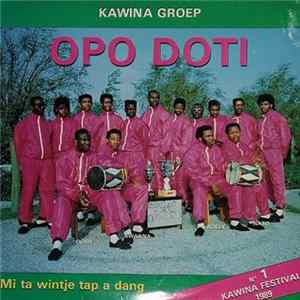 Opo Doti - Mi Ta Wintje Tap A Dang FLAC