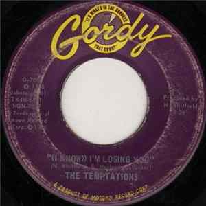 The Temptations - (I Know) I'm Losing You FLAC