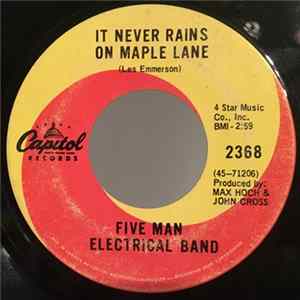 Five Man Electrical Band - It Never Rains On Maple Lane FLAC