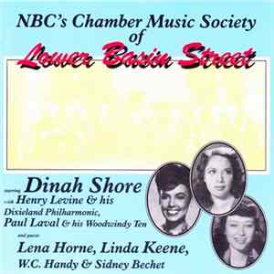 NBC's Chamber Music Society Of Lower Basin Street - NBC's Chamber Music Society Of Lower Basin Street FLAC