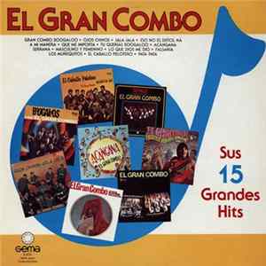 El Gran Combo - Sus 15 Grandes Hits FLAC