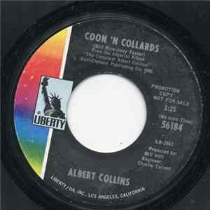 Albert Collins - Coon 'N Collards / Do What You Want To Do FLAC