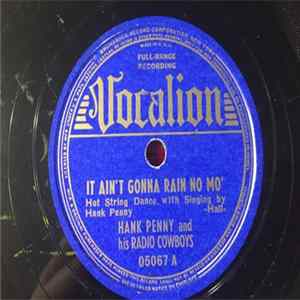 Hank Penny And His Radio Cowboys - It Ain't Gonna Rain No Mo' / Yankee Doodle FLAC