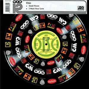 Chic - Good Times / I Want Your Love FLAC