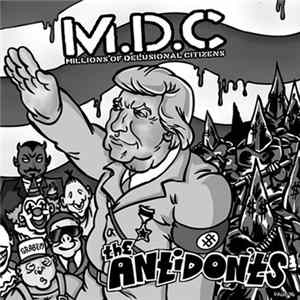 Millions Of Delusional Citizens, The Antidon'ts - M.D.C Millions Of Delusional Citizens / The Antidon'ts FLAC