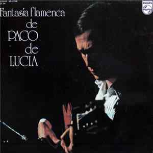 Paco De Lucía - Fantasía Flamenca De Paco De Lucia FLAC
