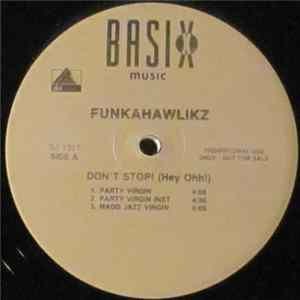 Funkahawlikz - Don't Stop! (Hey Ohh!) FLAC