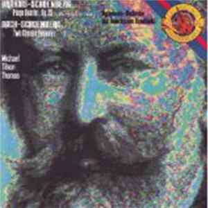 Brahms – Schoenberg, Bach – Schoenberg – Symphonie-Orchester Des Bayerischen Rundfunks, Michael Tilson Thomas - Piano Quartet, Op. 25 – Two Chorale Preludes FLAC