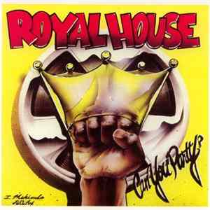 Royal House - Can You Party? (Plus 12" Extended Club Mixes) FLAC