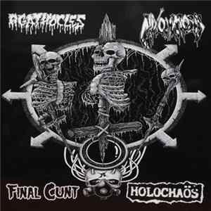 Agathocles / Mixomatosis / Final Cunt / Holochaös - Agathocles / Mixomatosis / Final Cunt / Holochaös FLAC