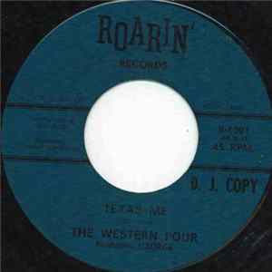 The Western Four - Texas Me FLAC