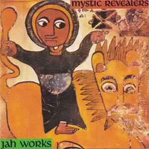 Mystic Revealers - Jah Works FLAC