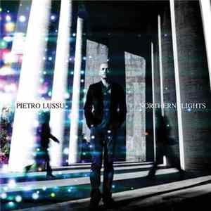 Pietro Lussu - Northern Lights FLAC
