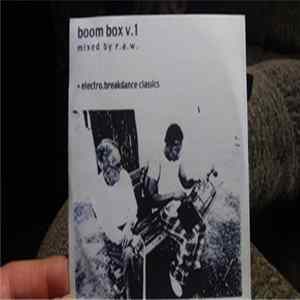 R.A.W. - Boom Box V. 1 FLAC
