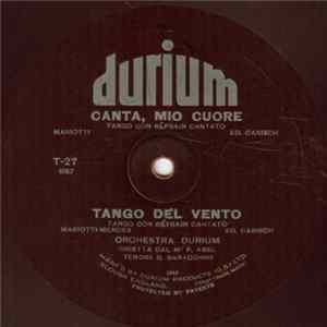 Orchestra Durium - Canta, Mio Amore / Tango Del Vento FLAC