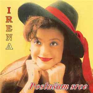 Irena Vrčkovnik - Poslušam Srce FLAC
