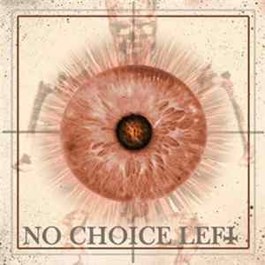 No Choice Left - No Choice Left FLAC
