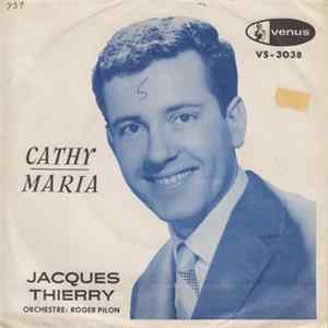 Jacques Thierry - Cathy / Maria FLAC