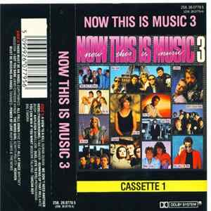 Various - Now This Is Music 3 - Cassette 1 FLAC