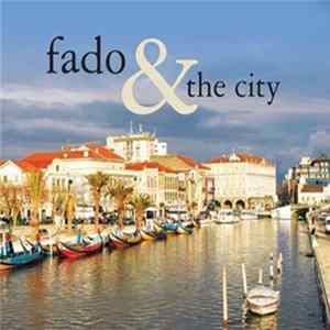 Various - Fado & The City FLAC